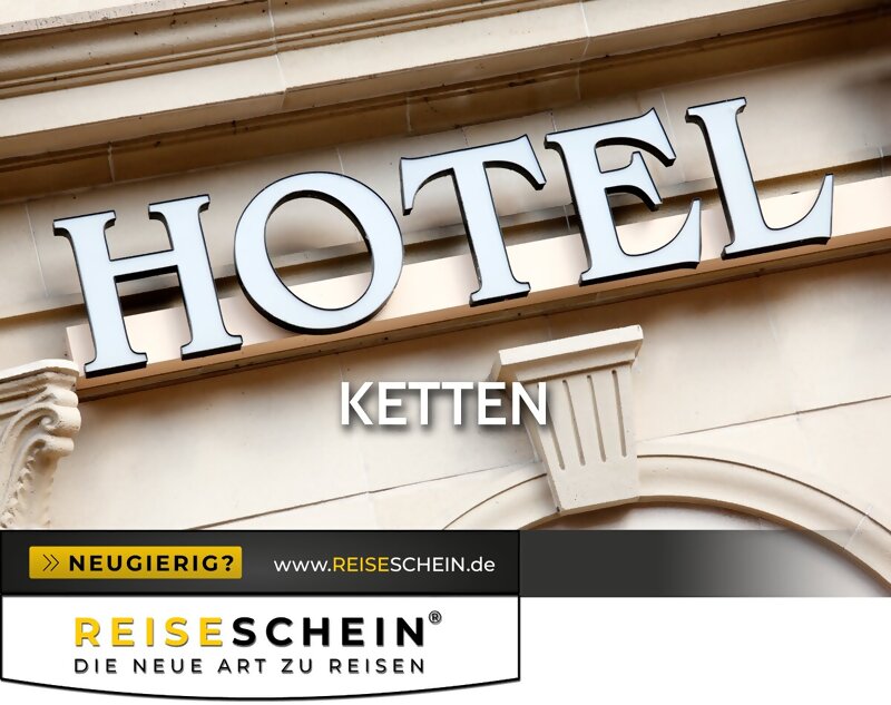 Ein Coupon für mehrere Hotels - Urlaub bei einer Hotelkette - auf REISESCHEIN.de